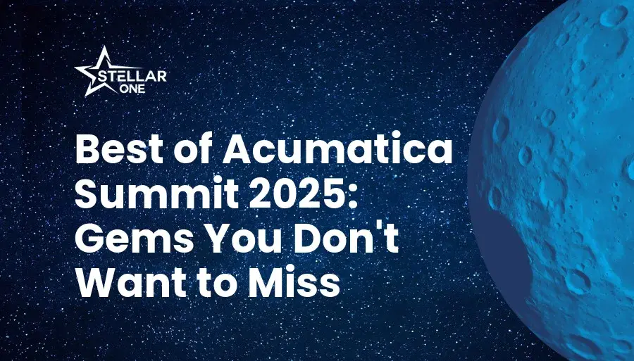Best of Acumatica Summit 2025: Gems You Don't Want to Miss