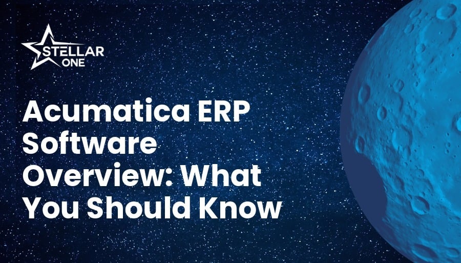 Acumatica ERP Software Overview: What You Should Know