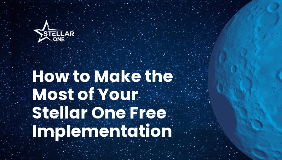 How to Make the Most of Your Stellar One ERP System Free Implementation