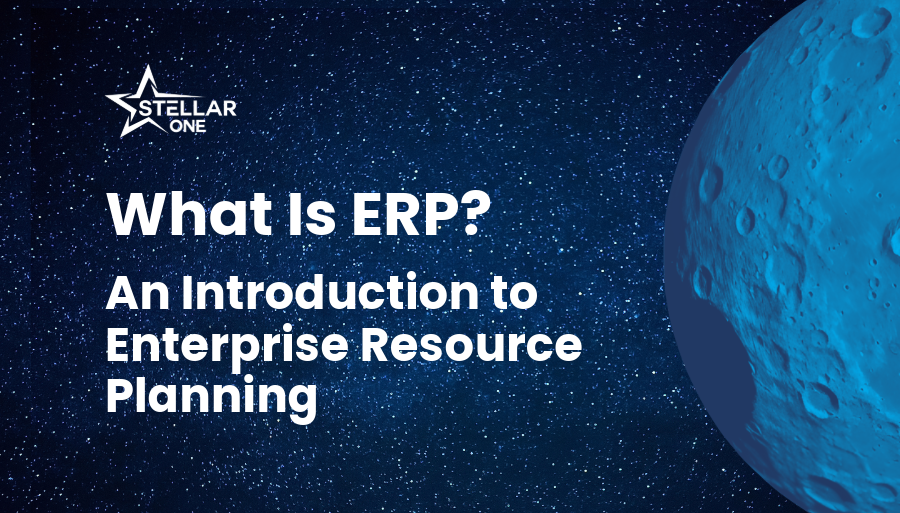 What Is ERP? An Introduction to Enterprise Resource Planning