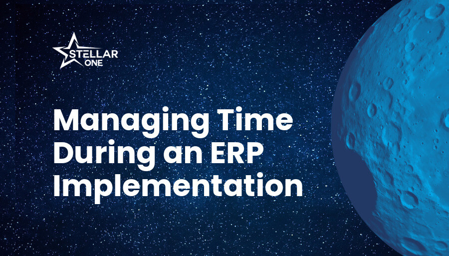 Managing Your Time During an ERP Implementation