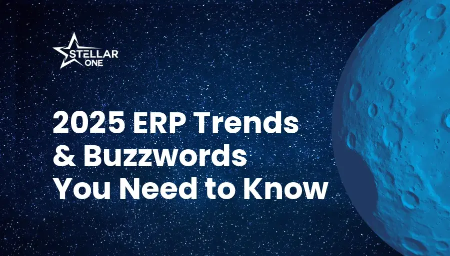 ERP Trends and Buzzwords for 2025 You Need to Know