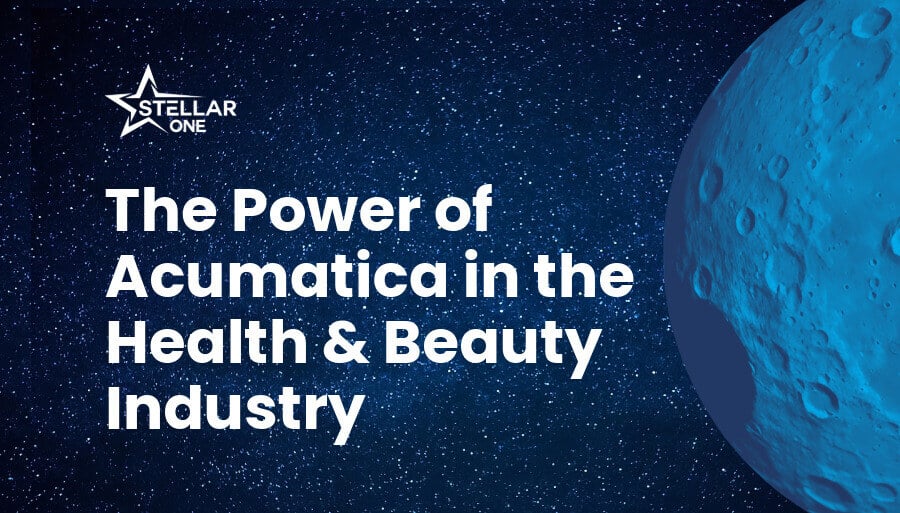 The Power of Acumatica in the Health & Beauty Industry