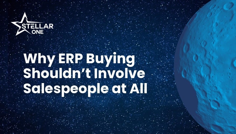 Why ERP Buying Shouldn’t Involve Salespeople at All