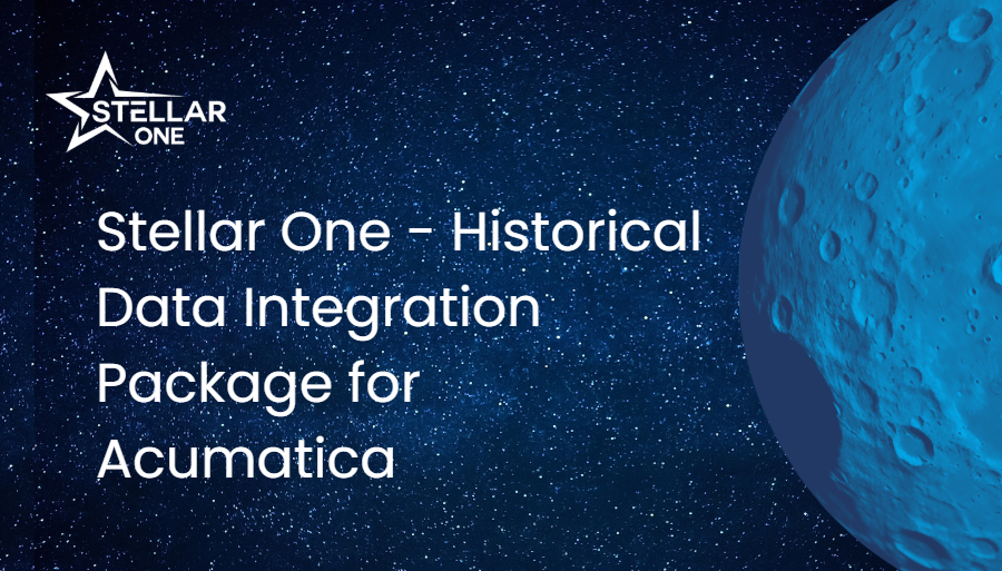 Stellar One - Historical Data Integration Package for Acumatica