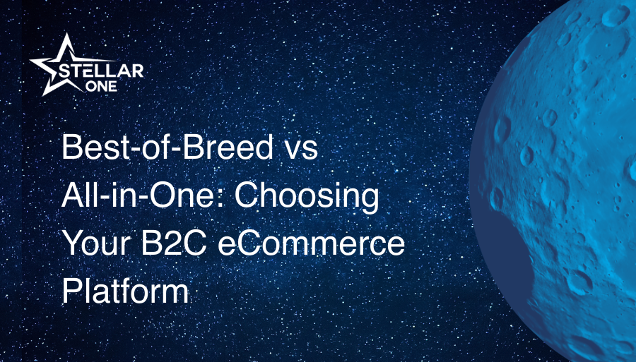 Best-of-Breed vs All-in-One: Choosing Your B2C eCommerce Platform