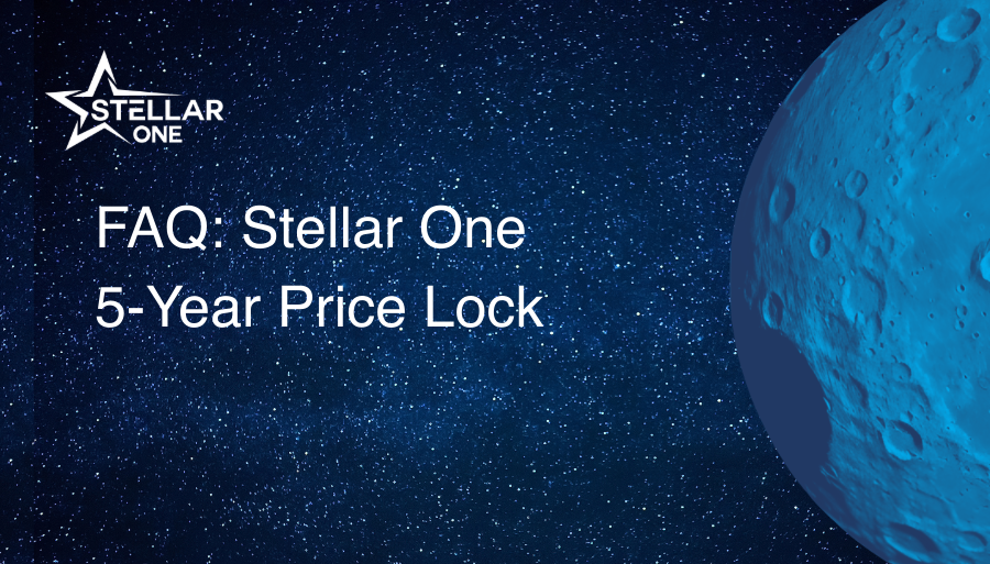 FAQ: Stellar One 5-Year Price Lock