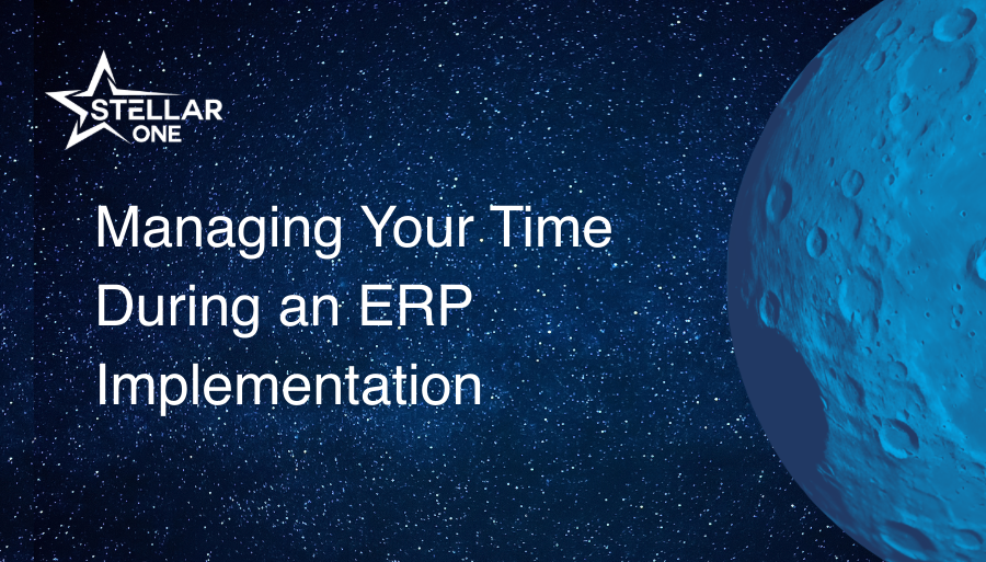 Managing Your Time During an ERP Implementation