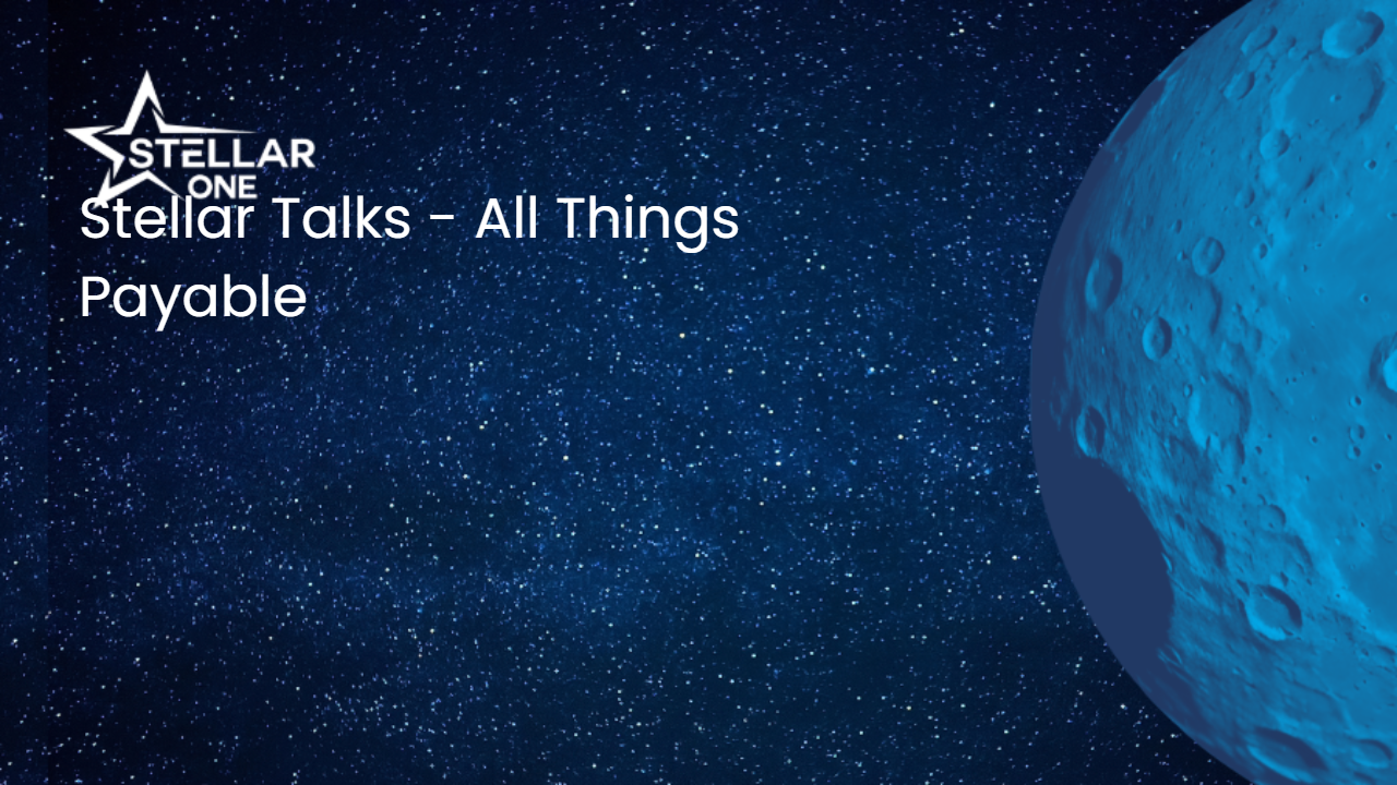 Stellar Talks - All Things Payable
